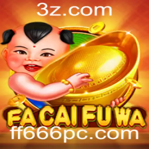 FaCaiFuWa: Explorando o Mundo do Novo Jogo com FF666